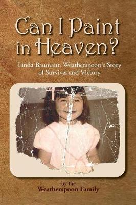 Can I Paint in Heaven? (Paperback)