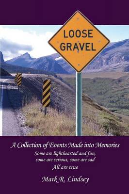 Loose Gravel (Paperback)