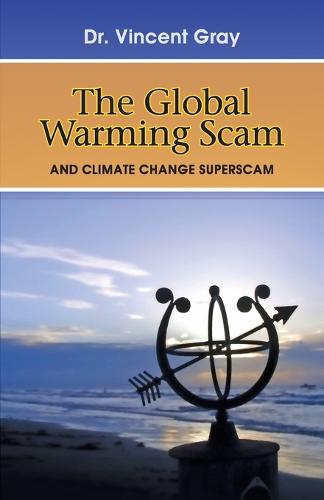 The Global Warming Scam (Paperback)