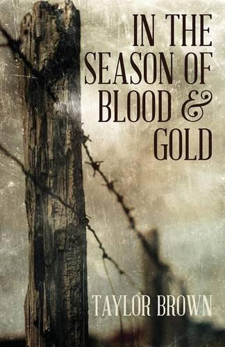 In the Season of Blood and Gold (Paperback)