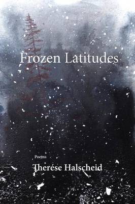 Frozen Latitudes (Paperback)