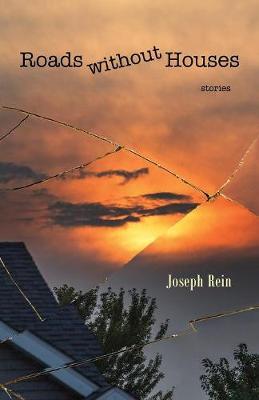 Roads without Houses: Stories (Paperback)