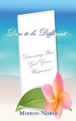 Dare to be Different (Paperback)