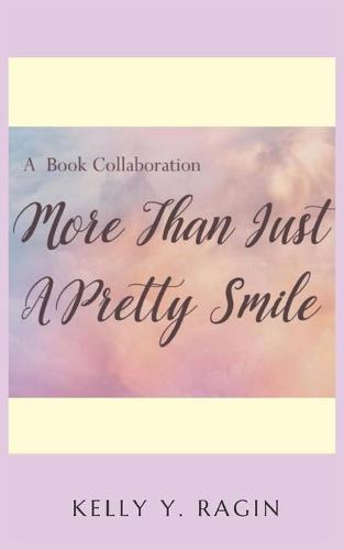 More than Just a Pretty Smile (Paperback)