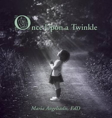 Once Upon a Twinkle (Hardback)