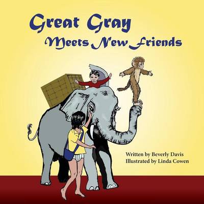 Great Gray Meets New Friends (Paperback)