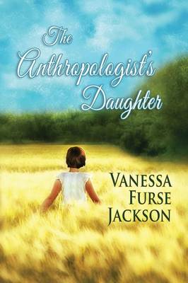 The Anthropologist's Daughter (Paperback)