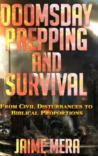 Doomsday Prepping and Survival (Hardback)