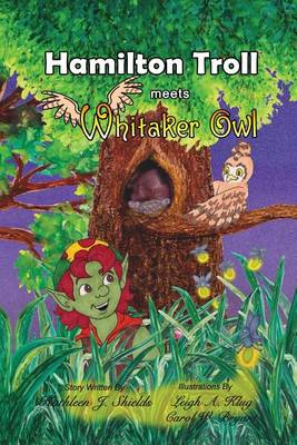 Hamilton Troll Meets Whitaker Owl (Paperback)