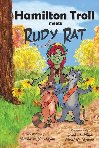 Hamilton Troll Meets Rudy Rat (Paperback)