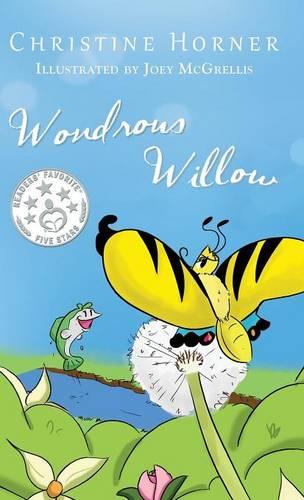 Wondrous Willow (Hardback)