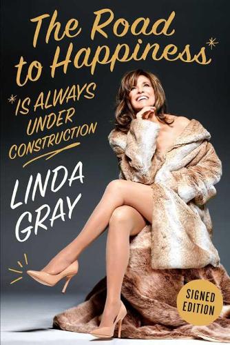 The Road To Happiness Is Always Under Construction (Hardback)