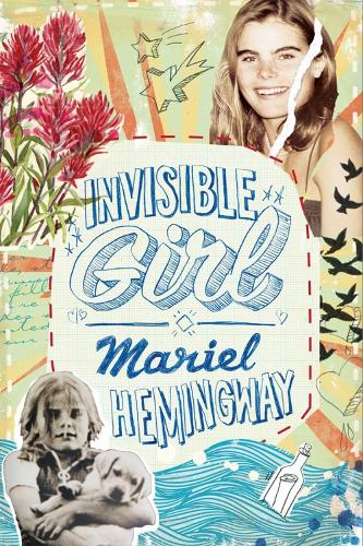 Invisible Girl (Hardback)