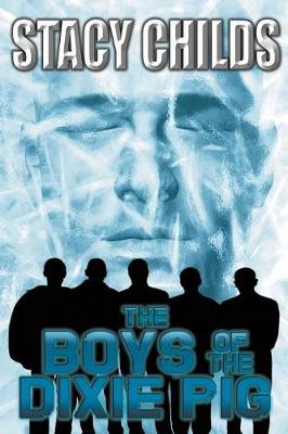 The Boys of the Dixie Pig (Paperback)