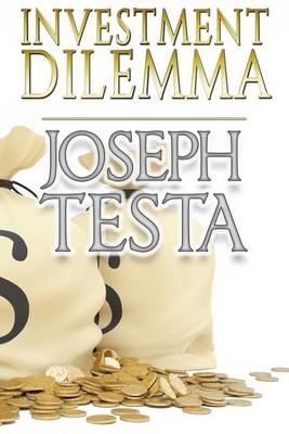 Investment Dilemma (Paperback)