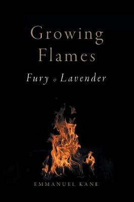 Growing Flames: Fury & Lavender (Paperback)