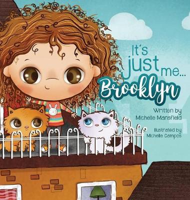 It's Just Me Brooklyn - It's Just Me Brooklyn 1 (Hardback)
