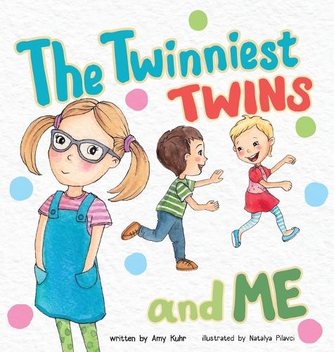 The Twinniest Twins and Me - Twinniest Twins 2 (Hardback)