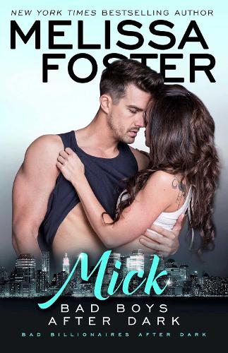 Bad Boys After Dark: Mick - Bad Billionaires After Dark (Paperback)