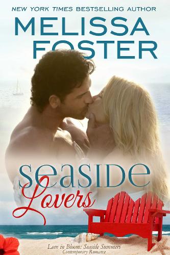 Seaside Lovers (Love in Bloom: Seaside Summers) - Love in Bloom: Seaside Summers 7 (Paperback)