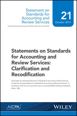 Statements on Standards for Accounting and Review Services: Clarification and Recodification (Paperback)