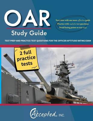 OAR Study Guide: OAR Test Prep and Practice Test Questions for the Officer Aptitude Rating Exam (Paperback)