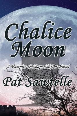 Chalice Moon (Paperback)