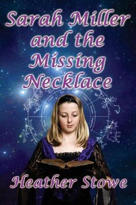 Sarah Miller and the Missing Necklace (Paperback)