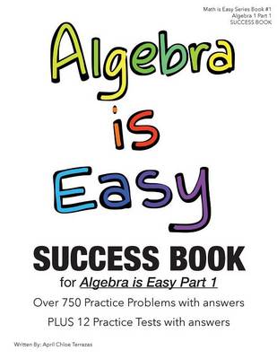 Algebra Is Easy Part 1 Success Book (Paperback)