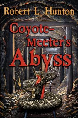 Coyote-Meeter's Abyss (Paperback)