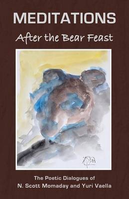 Meditations After the Bear Feast (Paperback)