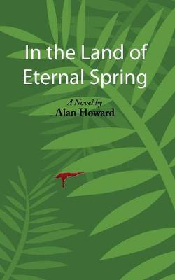 In the Land of Eternal Spring (Paperback)