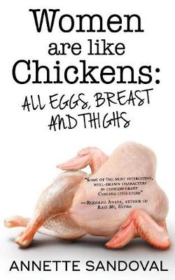 Women Are Like Chickens, All Eggs, Breast and Thighs (Paperback)