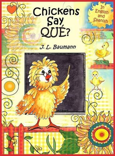 Chickens Say Que? (Hardback)