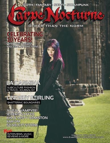 Carpe Nocturne Magazine Fall 2015: Volume X Fall 2015 (Paperback)