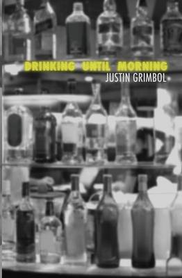 Drinking Until Morning (Paperback)