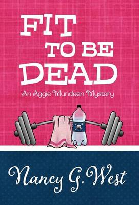 Fit to Be Dead (Hardback)