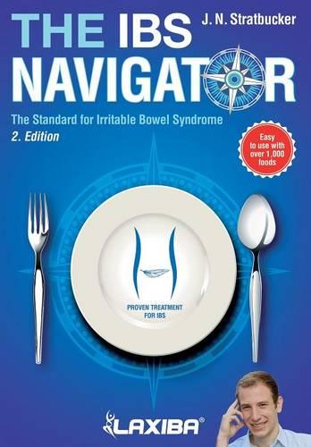 Laxiba the Ibs Navigator: The Standard for Irritable Bowel Syndrome - Nutrition Navigator Books 1 (Paperback)
