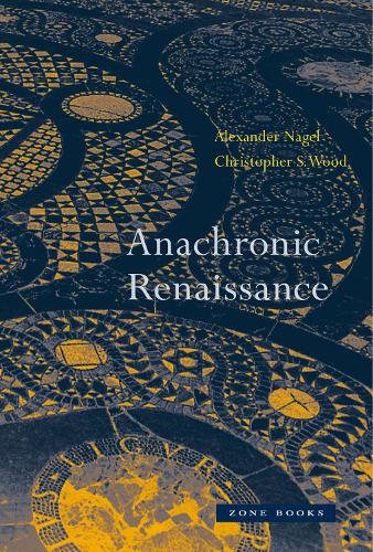 Anachronic Renaissance - Zone Books (Paperback)