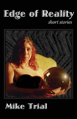 Edge of Reality: short stories (Paperback)