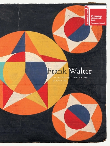 Frank Walter - the Last Universal Man, 1926-2009 (Hardback)