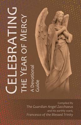 Celebrating the Year of Mercy (Paperback)
