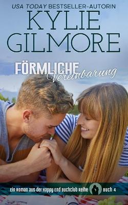 F rmliche Vereinbarung - Happy End Buchclub 4 (Paperback)