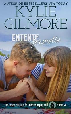 Entente Formelle - Club de Lecture Happy End 4 (Paperback)