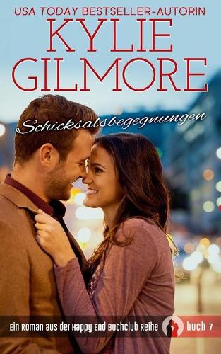Schicksalsbegegnungen - Happy End Buchclub 7 (Paperback)