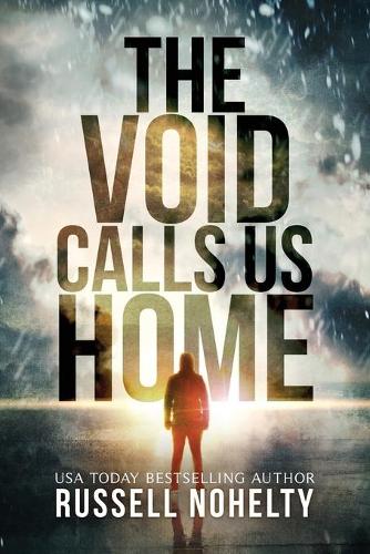 The Void Calls Us Home (Paperback)