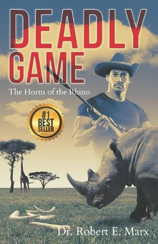 Deadly Game: The Horns of the Rhino (Paperback)