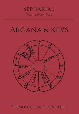 Sepharial's Arcana & Keys (Hardback)
