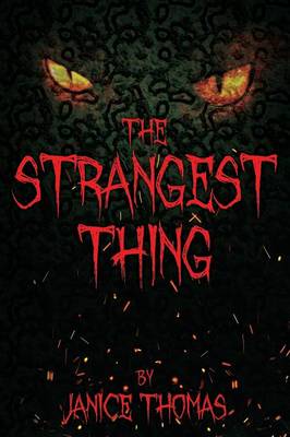 The Strangest Thing (Paperback)