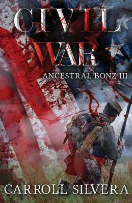 Ancestral Bonz III: Civil War (Paperback)